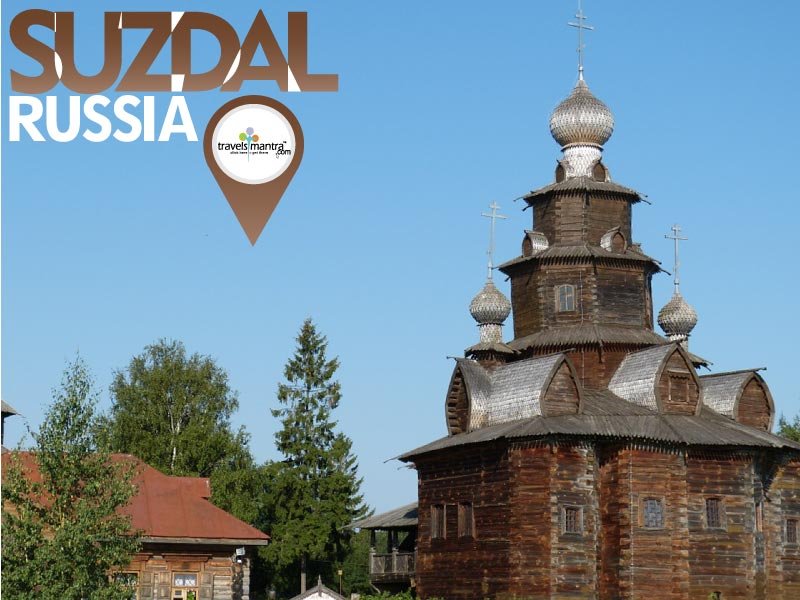 Russia Tourism - Suzdal City