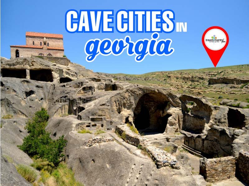 Cave Cities in Georgia Travels Mantra