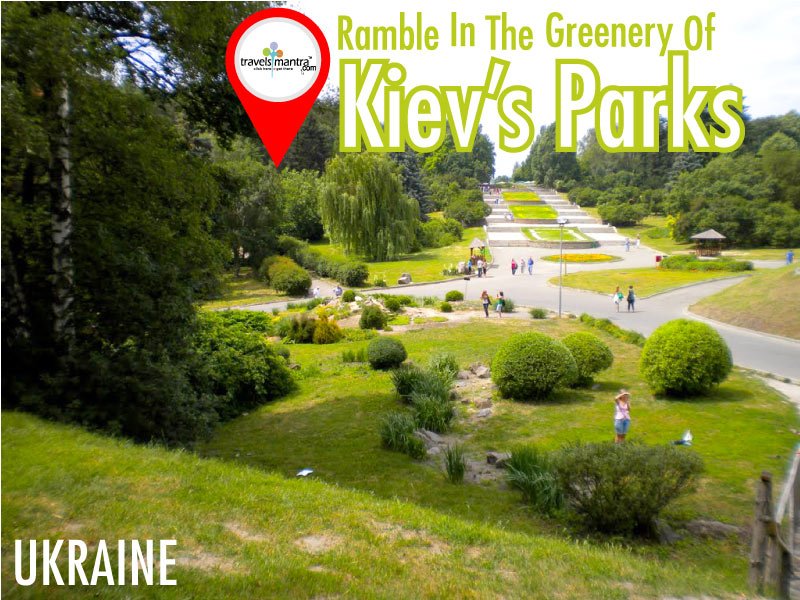 Ramble in the Greenery of Kiev Parks
