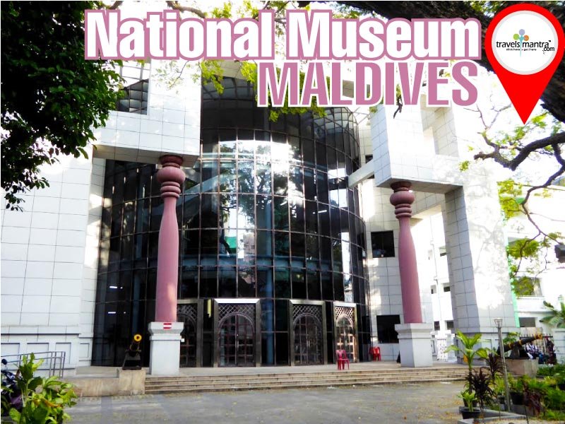 National Museum Maldives