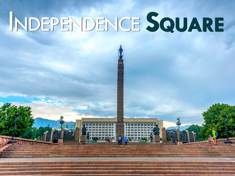 Independence Square Almaty﻿ - Travels Mantra