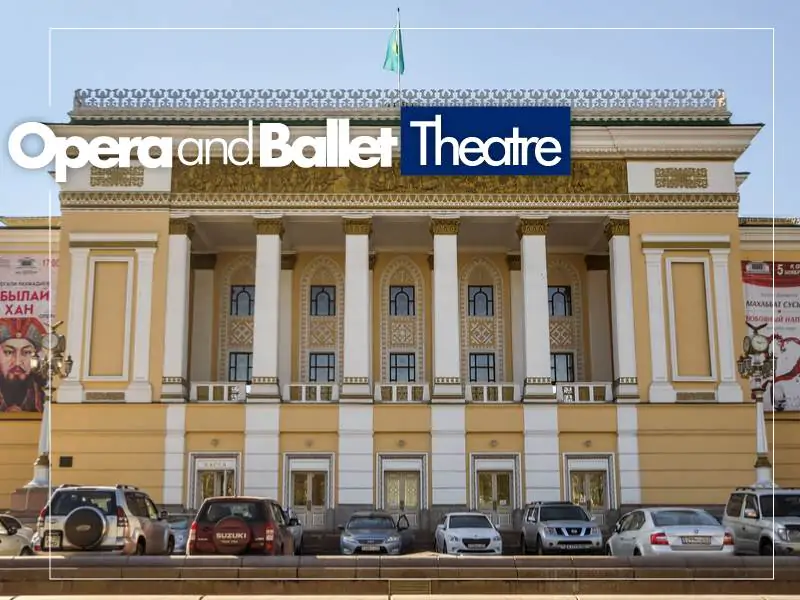 opera and ballet theatre almaty